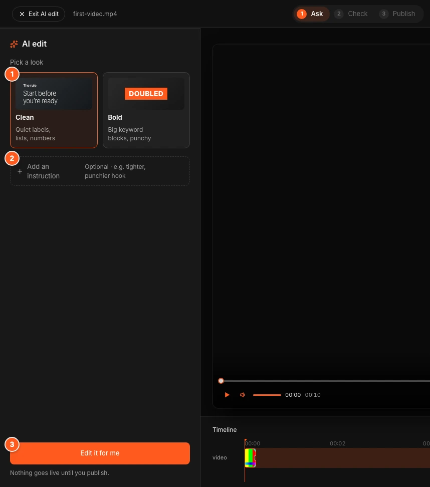 The AI edit panel on the Ask step. Marker 1 points to the Clean and Bold look cards, marker 2 to the Add an instruction row, marker 3 to the Edit it for me button.